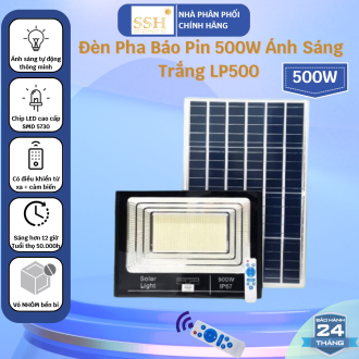 Đèn Năng Lượng Mặt Trời | Đèn Pha Báo Pin 500W ánh sáng trắng công suất cao LP500